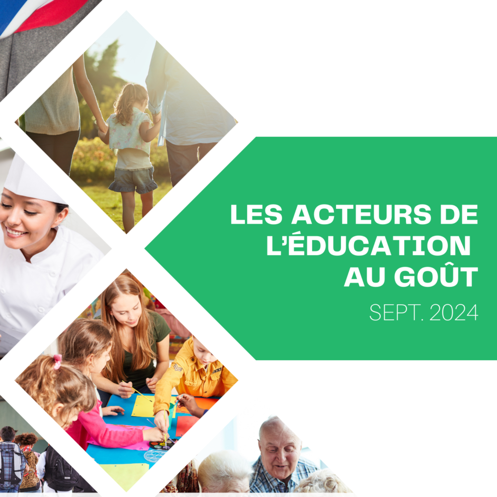 Les acteurs de l'éducation au goût